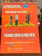 Kinh doanh theo mạng: Trên con đường chinh phục thành công – Thành công đang đến… - ảnh 1