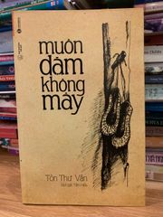 Muôn dặm không mây -Tôn Thư Vân - ảnh 1