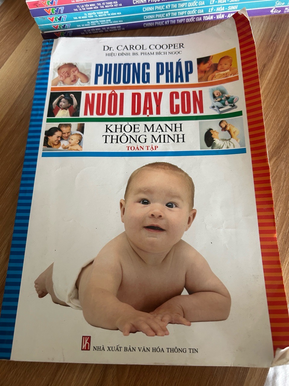 Phương pháp nuôi dạy con khỏe mạnh, thông minh (Toàn tập) - Dr. Carol Cooper