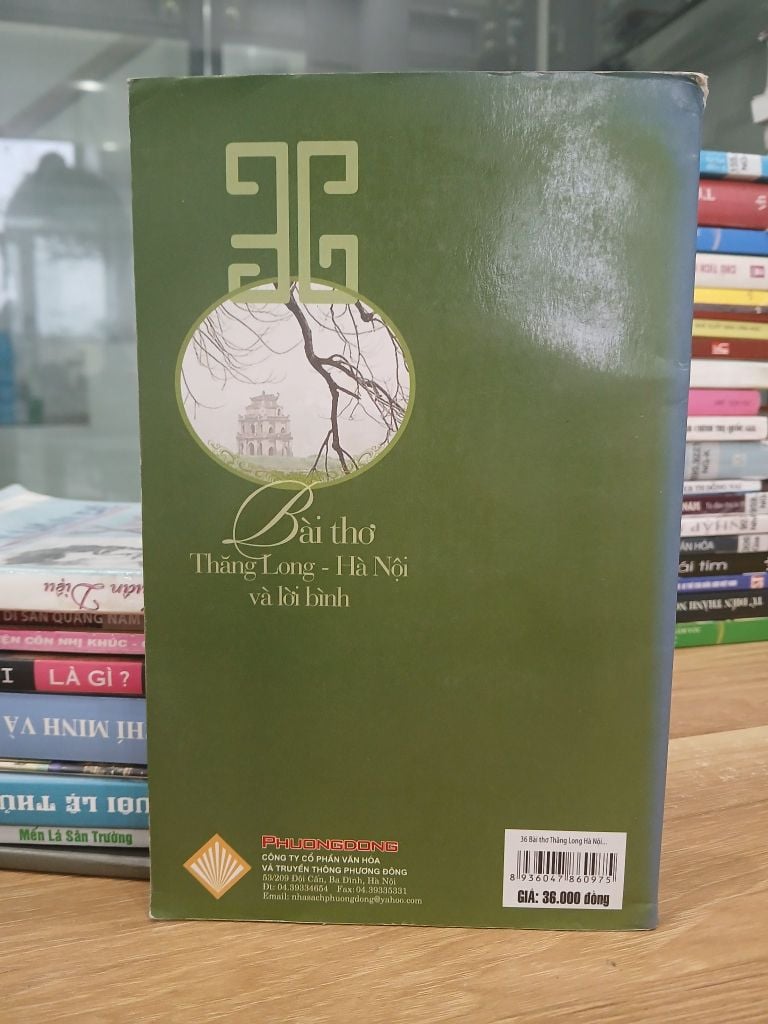 Bài thơ Thăng Long – Hà Nội và lời bình – Nghiêm Huyền Vũ, Phạm Đức (tuyển và bình) - Ảnh chụp thực tế