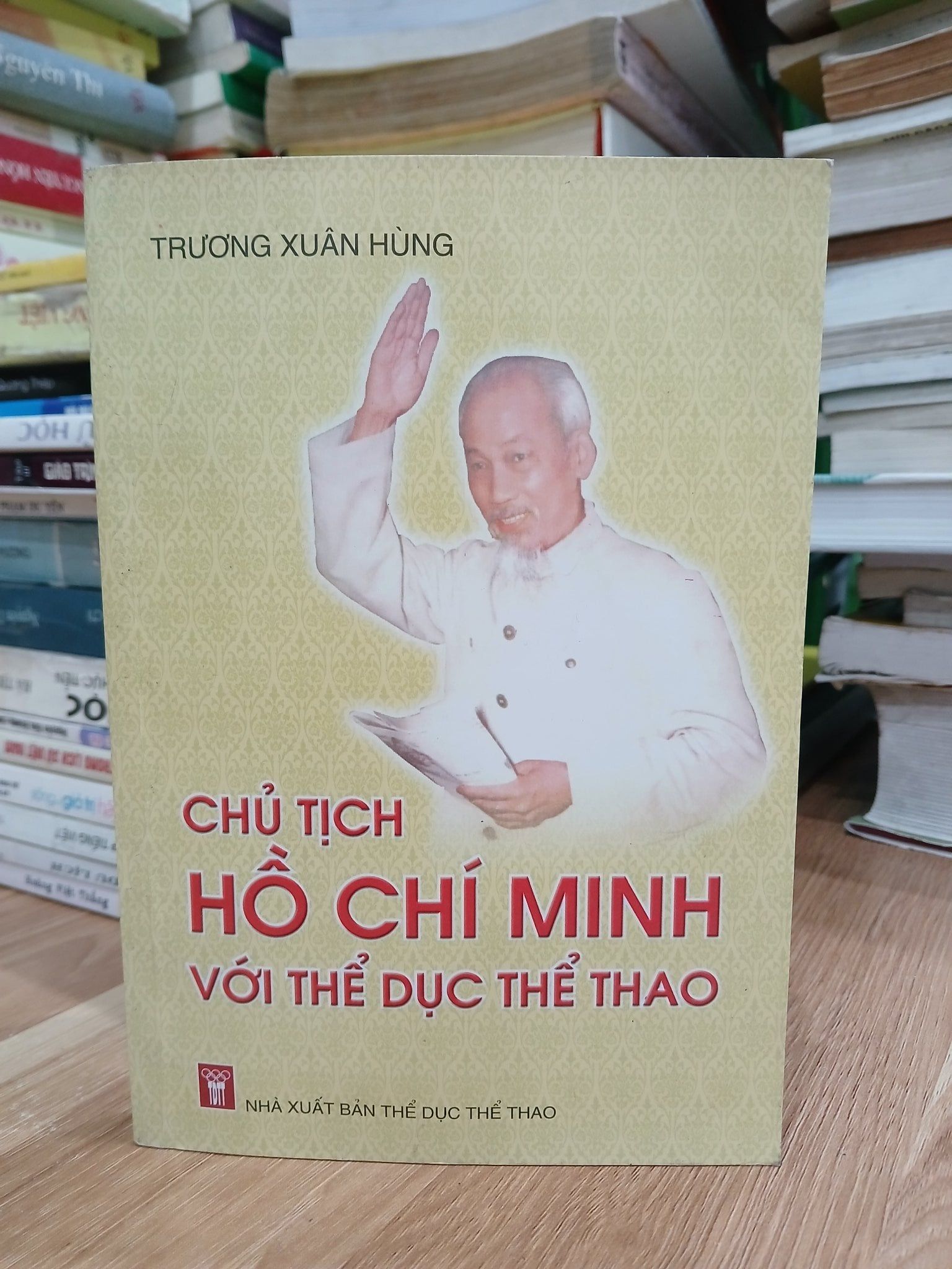 Chủ tịch Hồ Chí Minh với thể dục thể thao – Trương Xuân Hùng