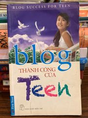 Blog thành công của Teen (Blog Success for Teen) – Tuyển tập - ảnh 1