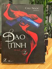 Đạo Tình (Tập 2) – Chu Ngọc - ảnh 1