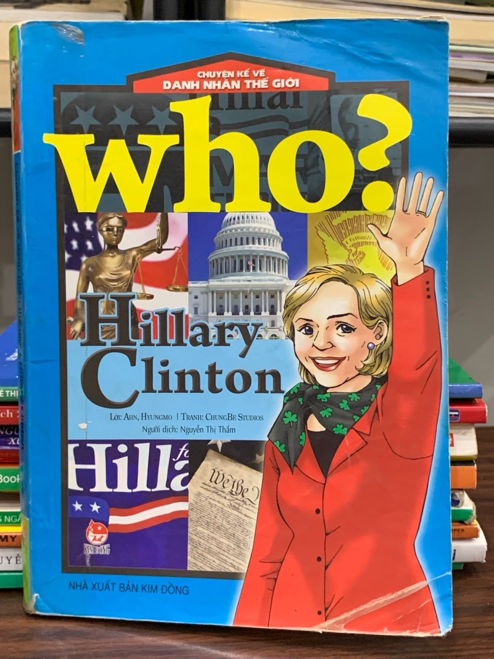 Chuyện kể về các danh nhân thế giới- Hillary Clinton