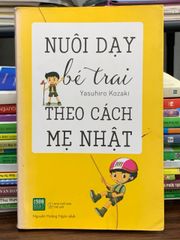 Nuôi dạy bé trai theo cách mẹ Nhật – Yasuhiro Kozaki - ảnh 1