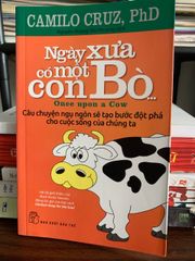 Ngày xưa có một con bò – Camilo Cruz, PhD - ảnh 1