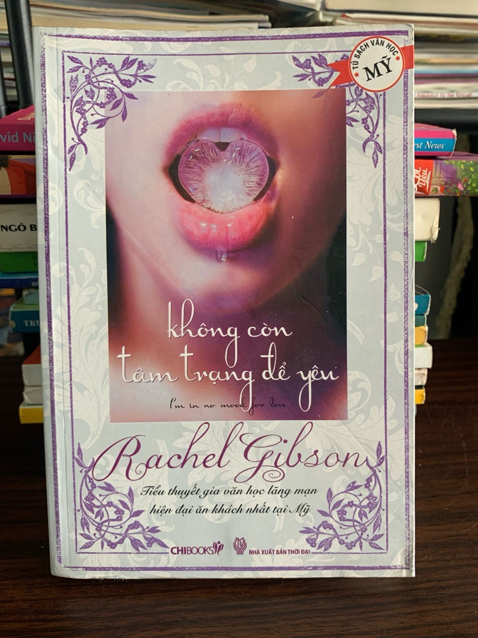 Không còn tâm trạng để yêu (I'm In No Mood For Love) – Rachel Gibson