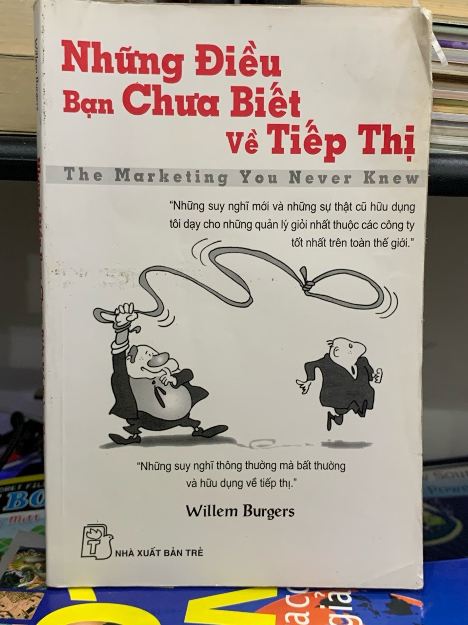 Những điều bạn chưa biết về tiếp thị- Willem Burges