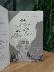 Lấy thân tình đổi mái đầu bạc - Vãn Tình - ảnh 5