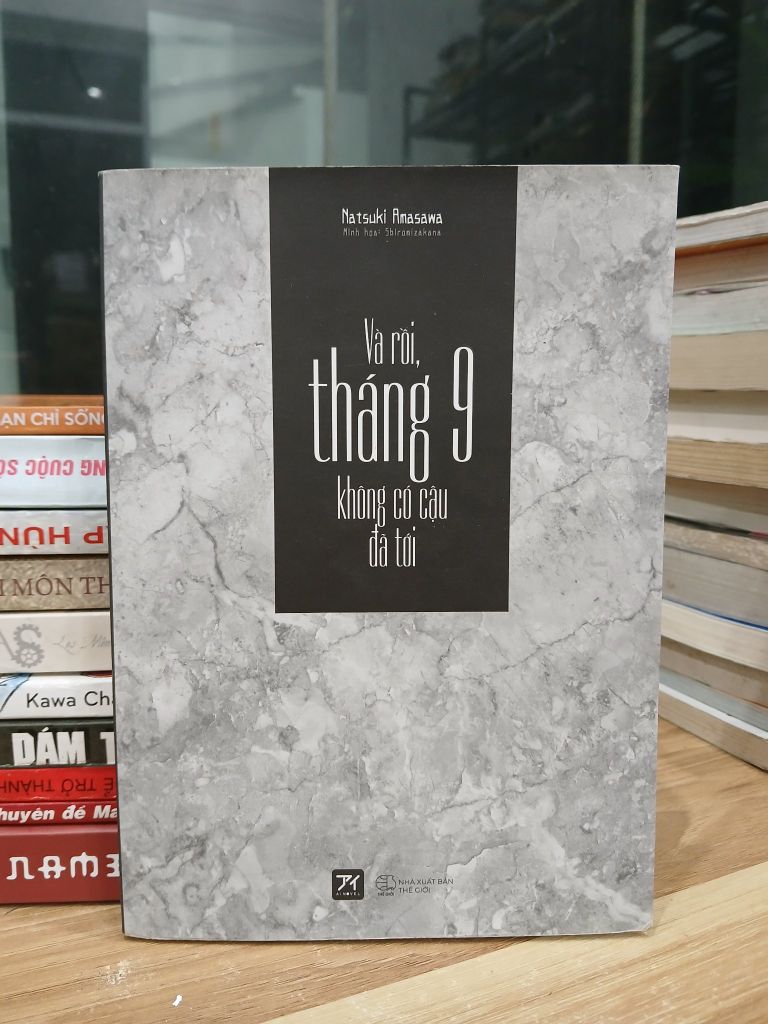 Và rồi, tháng 9 không có cậu đã tới — Nátuki Amasawa