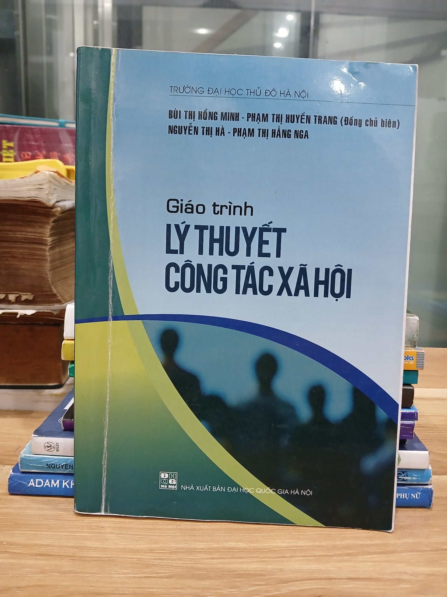 Giáo trình Lý thuyết công tác xã hội – Bùi Thị Hồng Ninh, Phạm Thị Huyền Trang