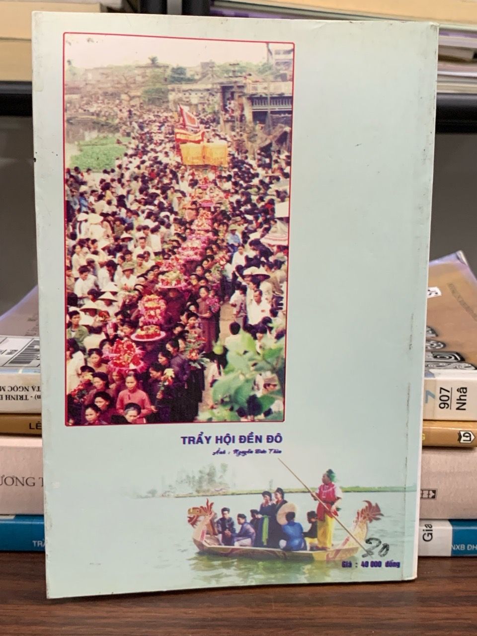 Di tích lịch sử văn hoá đền Đô – Nguyễn Đức Thìn (biên soạn)