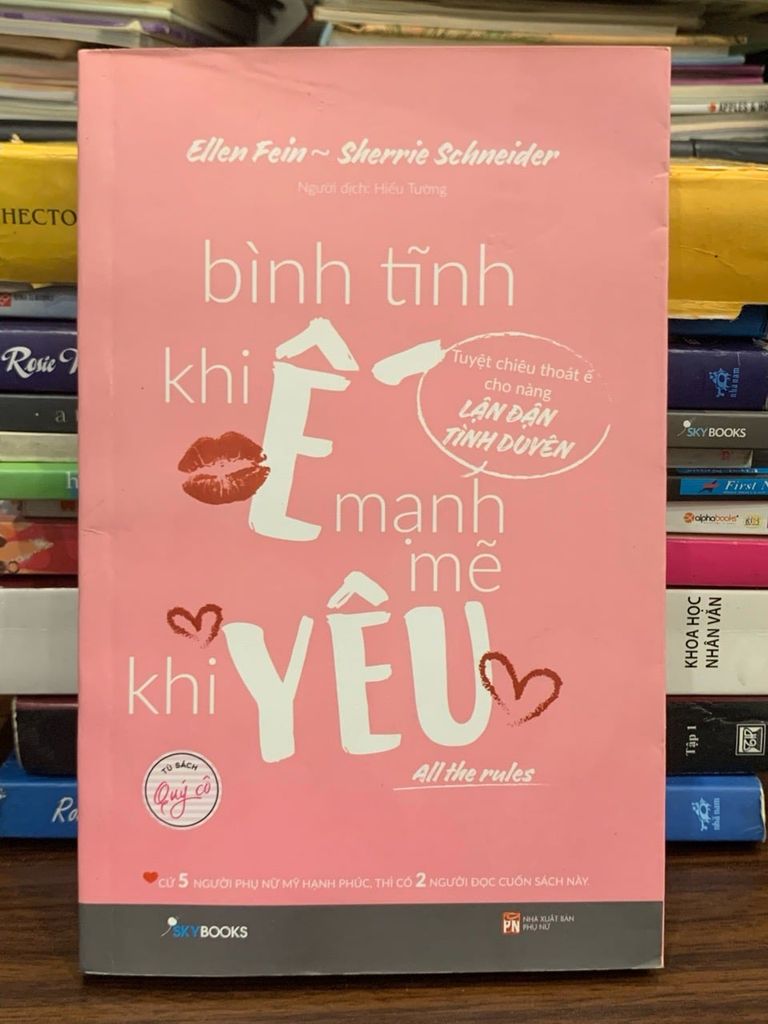 Bình tĩnh khi Ế, mạnh mẽ khi Yêu (The Rules) – Ellen Fein & Sherrie Schneider
