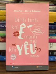 Bình tĩnh khi Ế, mạnh mẽ khi Yêu (The Rules) – Ellen Fein & Sherrie Schneider - ảnh 1