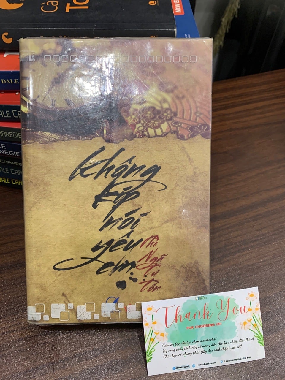 Không kịp nói yêu em- Phi Ngã Tư Tồn