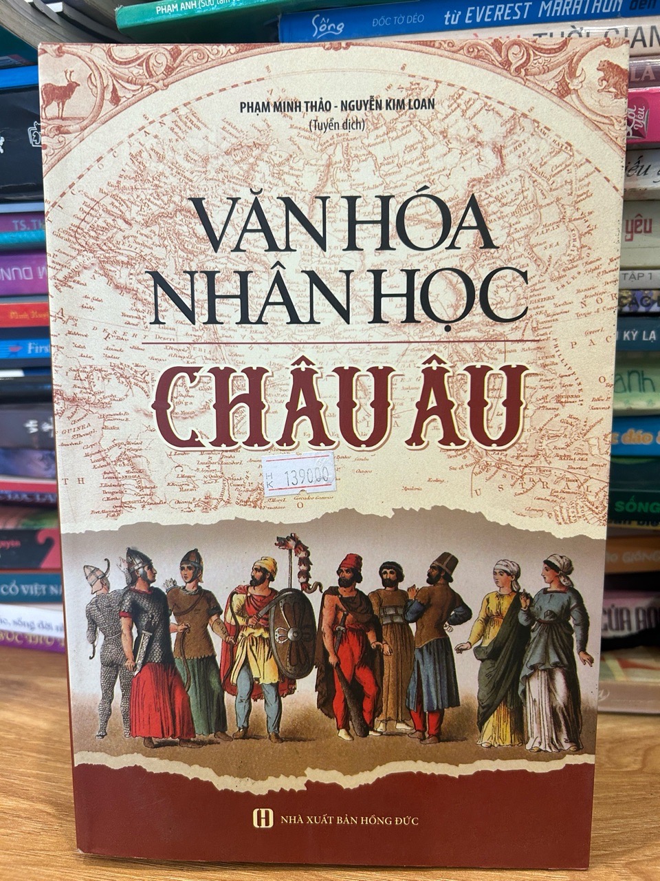 Văn hóa nhân học Châu Âu -Phạm Minh Thảo ,Nguyễn Kim Loan