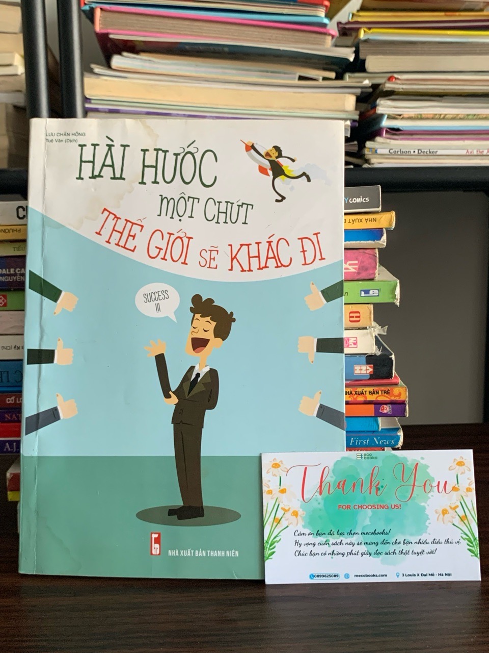 Hài hước một chút, thế giới sẽ khác đi – Lưu Chấn Hồng