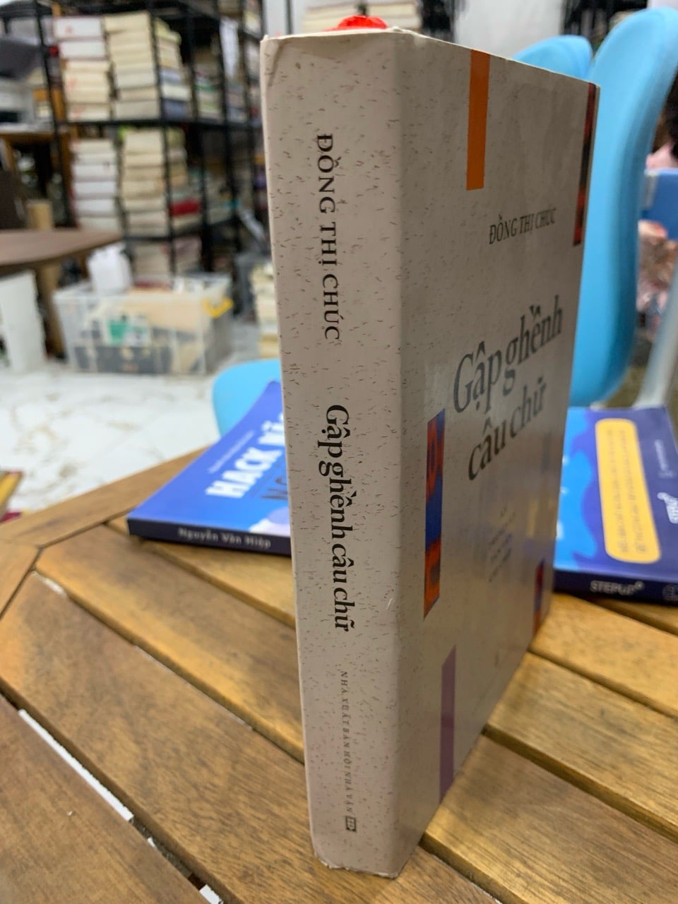 Gặp ghềnh câu chữ- Đồng Thị Chúc