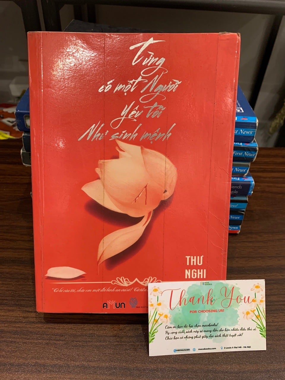 Từng có một người yêu tôi như sinh mệnh- Thư Nghi