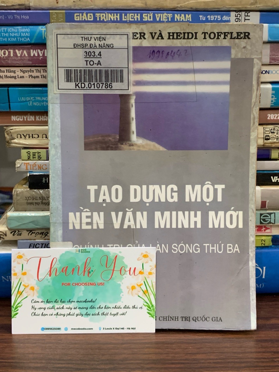 Tạo dựng một nền văn minh mới — Alvin Toffler & Heidi Toffler