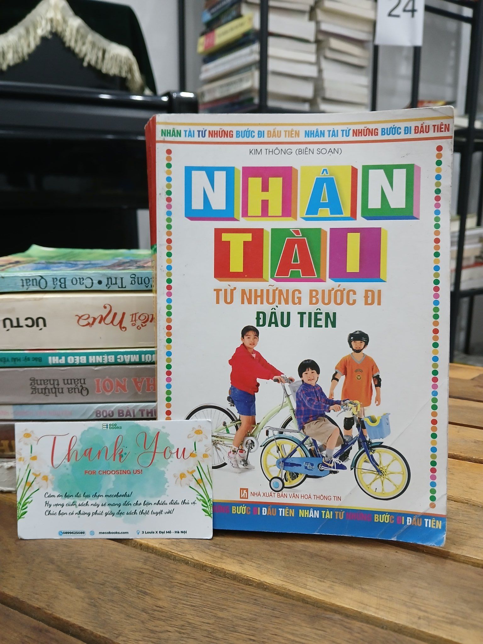 Nhân tài từ những bước đi đầu tiên – Kim Thông (biên soạn)