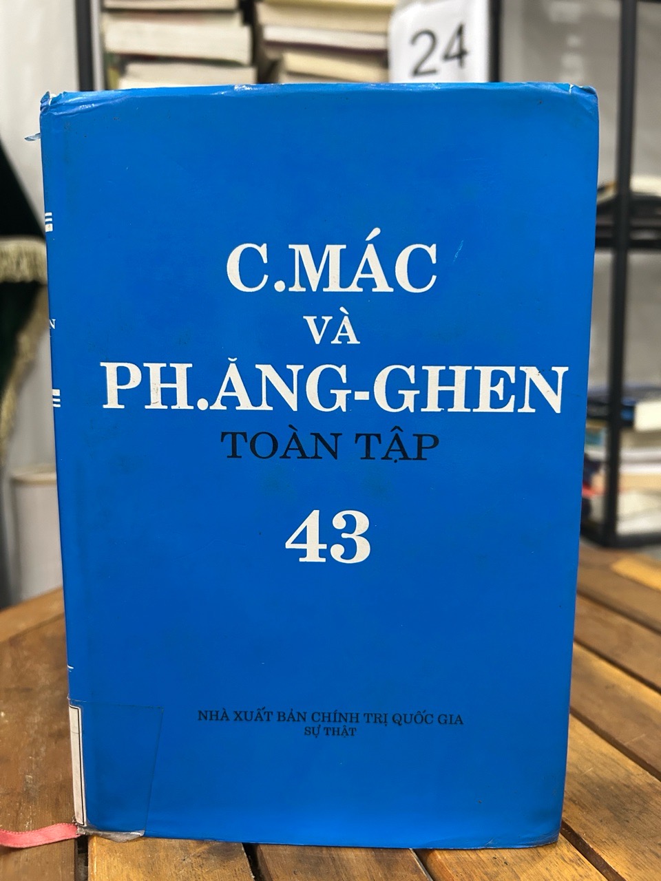 C. Mác và Ph. Ăng-ghen Toàn tập - Tập 43: Tác phẩm và Thư từ (1868-1870)