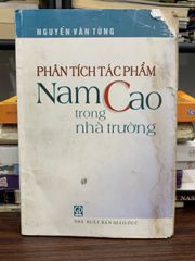 Phân tích tác phẩm Nam Cao trong nhà trường – Nguyễn Văn Tùng - ảnh 1