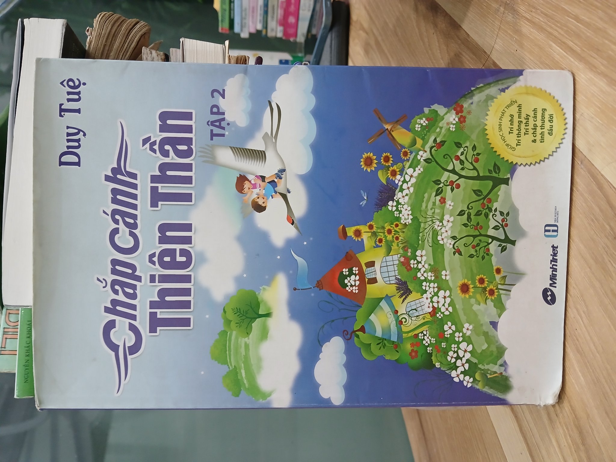 Chắp cánh Thiên Thần tập 2- Duy Tệ