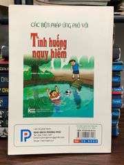 Các biện pháp ứng phó với tình huống nguy hiểm- Nguyên Thanh Ngân - ảnh 2