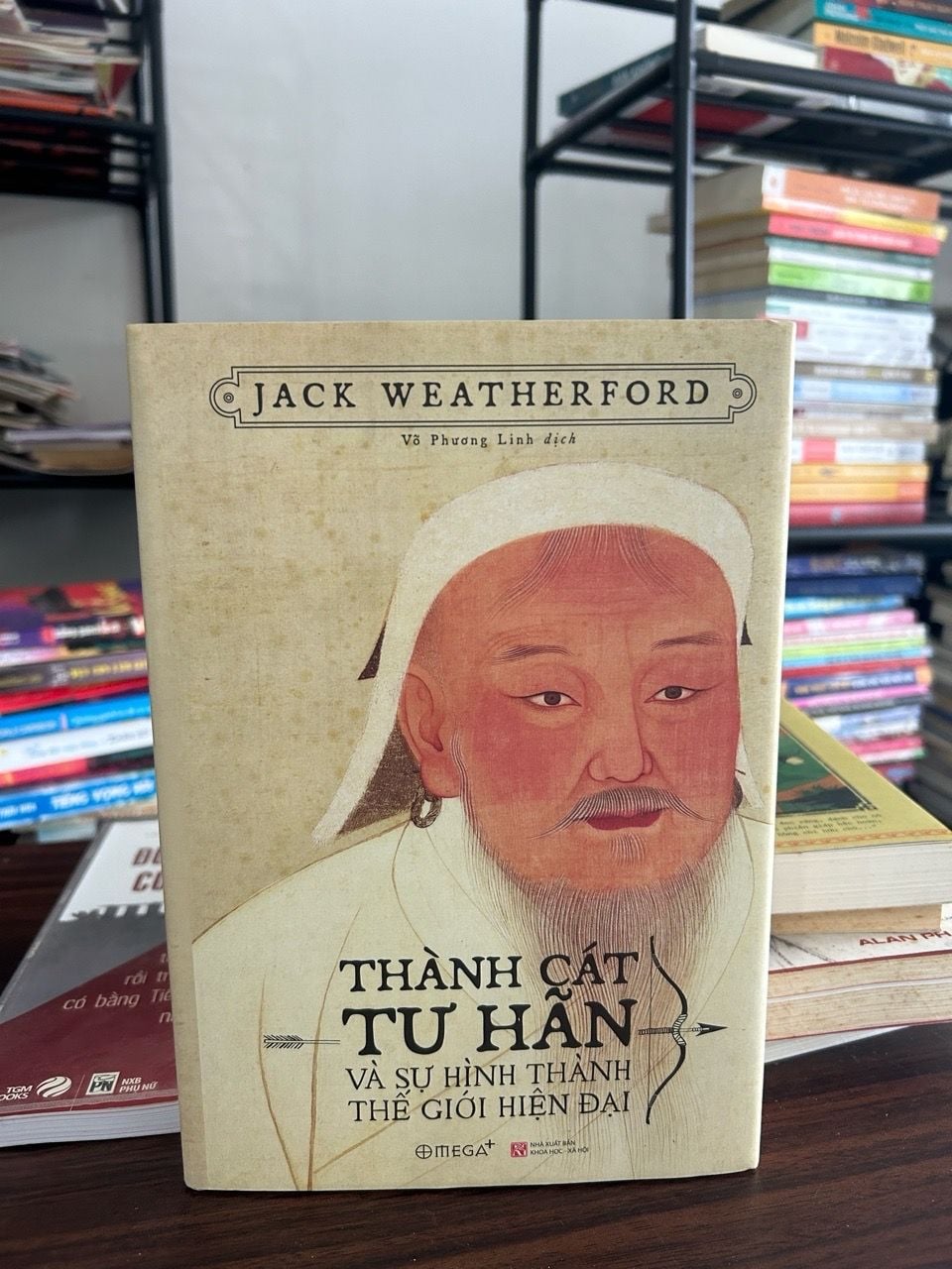 Thành Cát Tư Hãn và sự hình thành của thế có giới hiện đại- Jack Weatherford