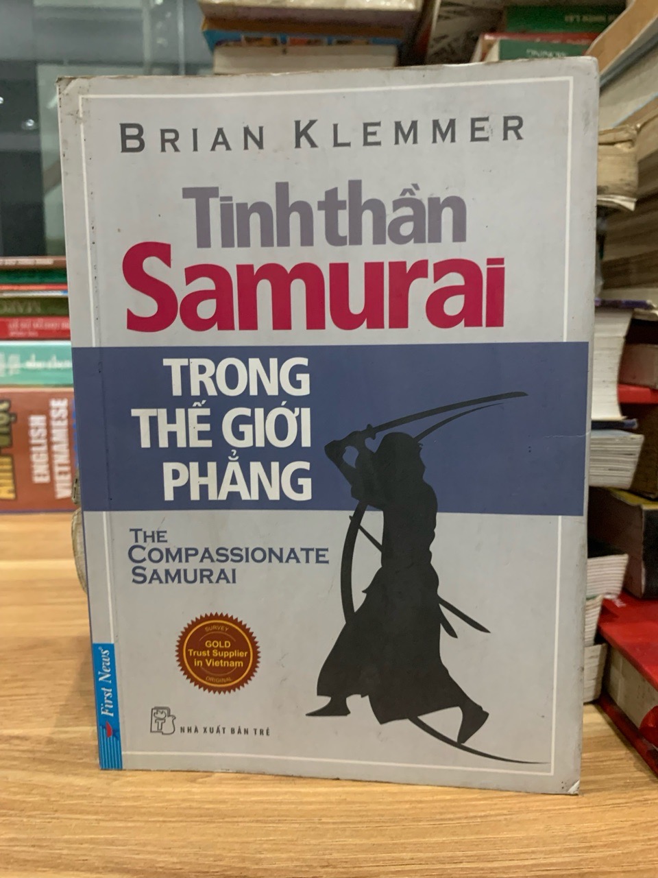 Tinh thần Samurai trong thế giới phẳng - Brian Klemmer