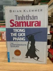 Tinh thần Samurai trong thế giới phẳng - Brian Klemmer - ảnh 1