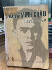 Nông Minh Châu tuyển tập -NXB Văn hoá dân tộc - ảnh 1