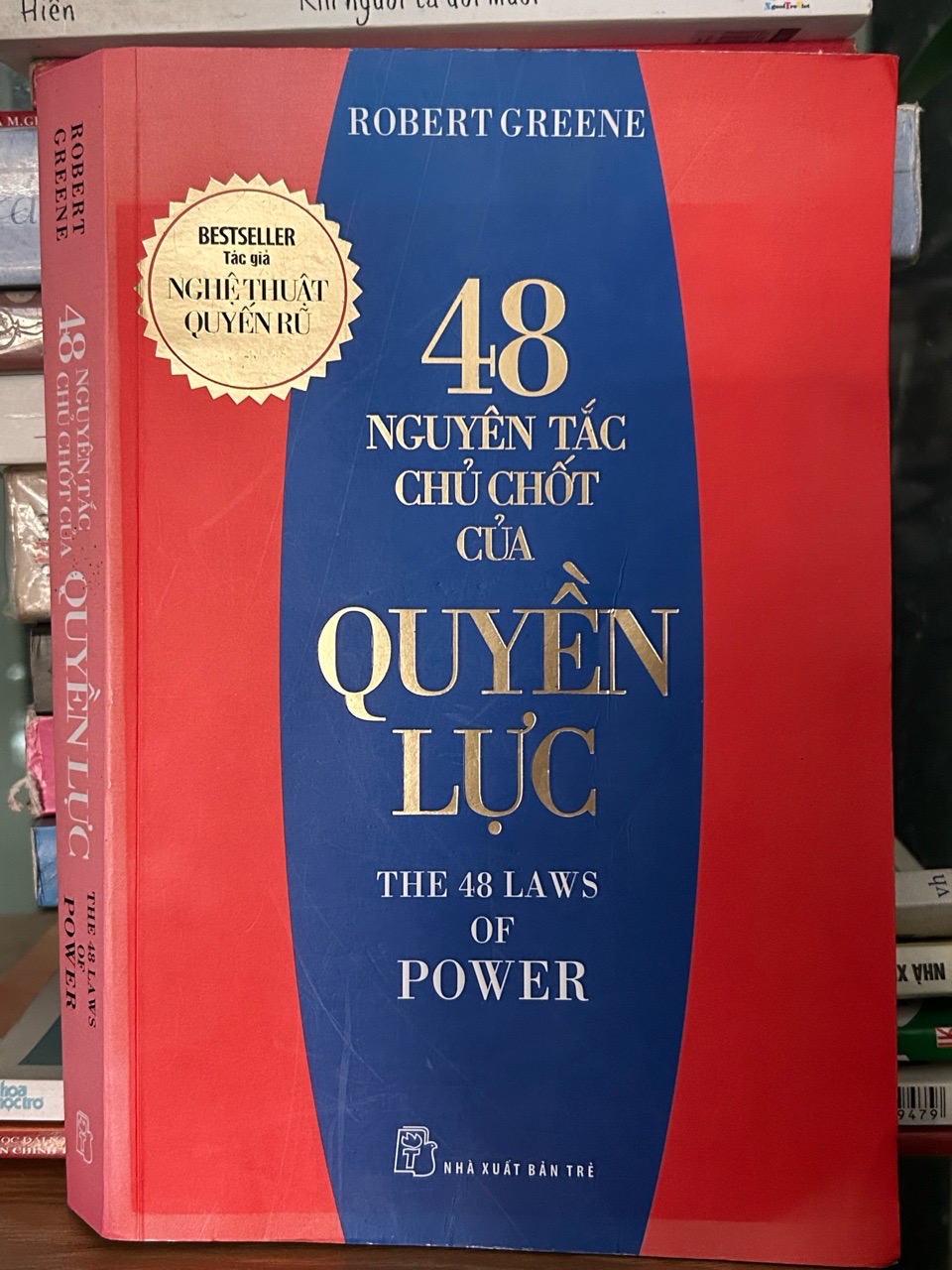 48 nguyên tắc chủ chốt của quyền lực-Robert Greene