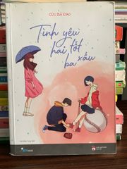 Tình yêu hai tốt ba xấu – Cửu Bả Đao - ảnh 1