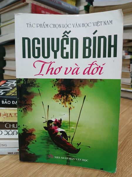 Nguyễn Bính – Thơ và đời — (Nhiều tác giả)