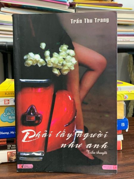 Phải lấy người như anh – Trần Thu Trang