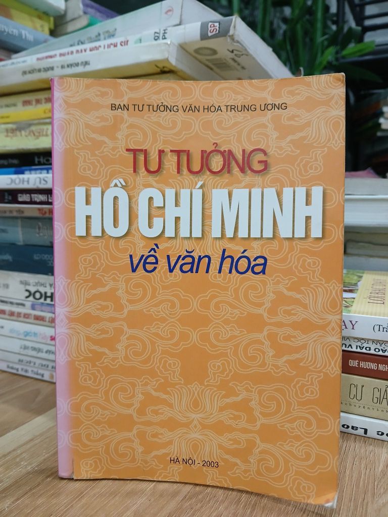 Tư tưởng Hồ Chí Minh về văn hóa – Ban Tư tưởng – Văn hóa Trung ương