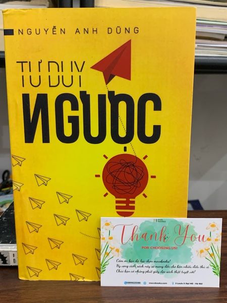 Tư duy ngược- Nguyễn Anh Dũng