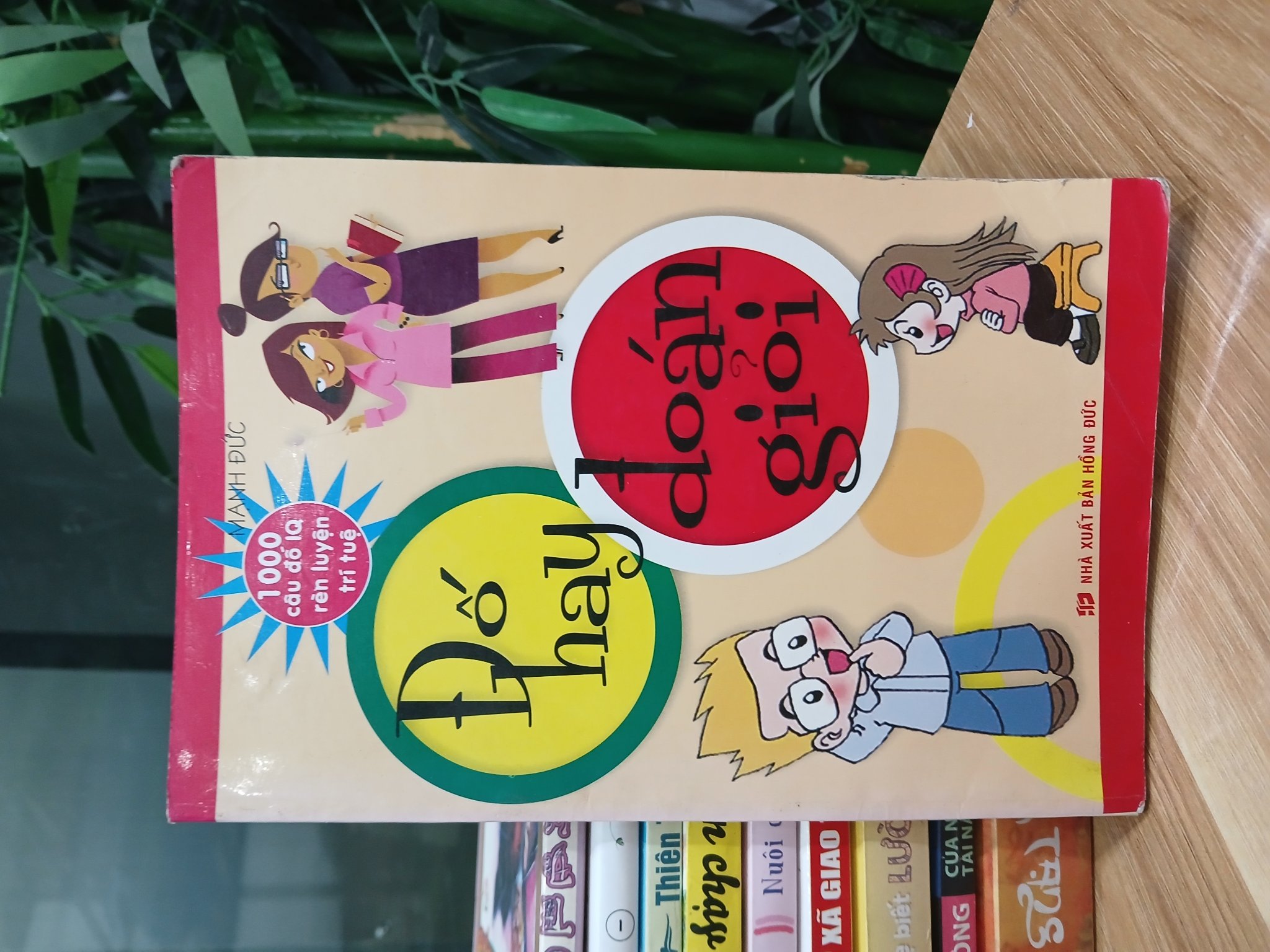 Đố hay đoán giỏi – Mạnh Đức