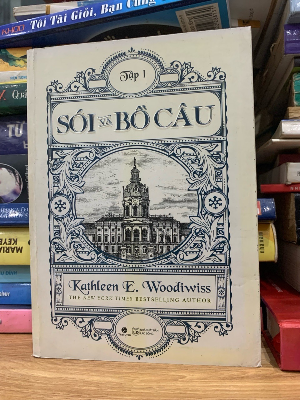 Sói và Bồ Câu tập 1 -Kathleen E.Woodiwiss