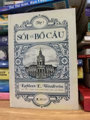 Sói và Bồ Câu tập 1 -Kathleen E.Woodiwiss - ảnh 1