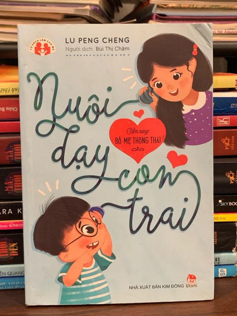 Nuôi dạy con trai – Lư Bằng Thành (Lu Peng Cheng)