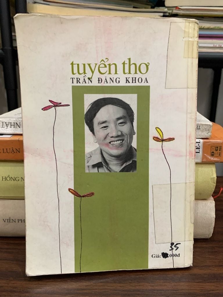 Tuyển Tập Thơ Trần Đăng Khoa - Những Vần Thơ Vượt Thời Gian Của Thần Đồng Đất Việt - Ảnh chụp thực tế