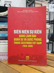 Biên niên sự kiện Đảng lãnh đạo quân sự và quốc phòng (1930–2000) – Bộ Quốc Phòng - ảnh 1