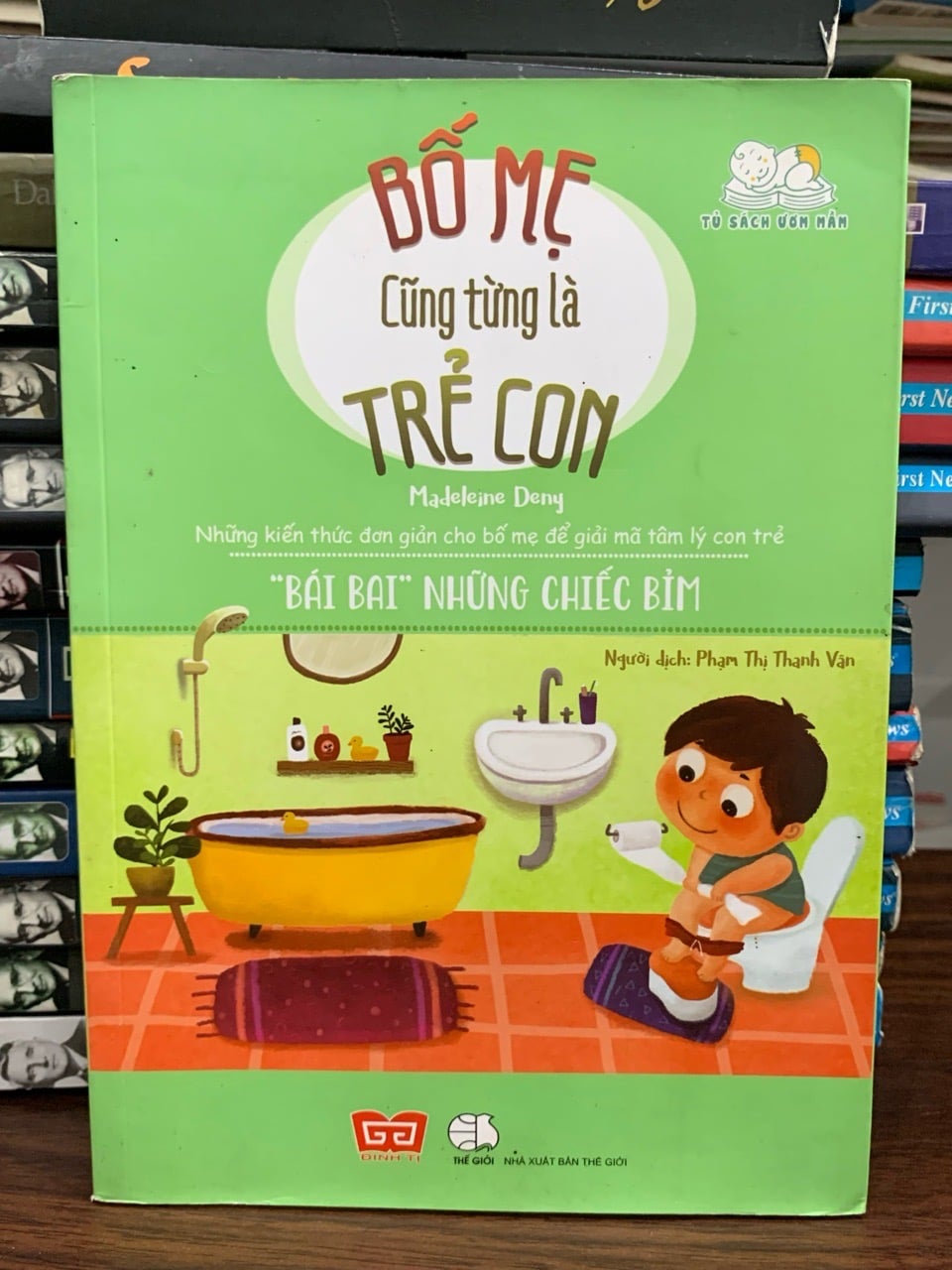 Bố mẹ cũng từng là trẻ con: "Bái bai" những chiếc bỉm- Medeleine Deny