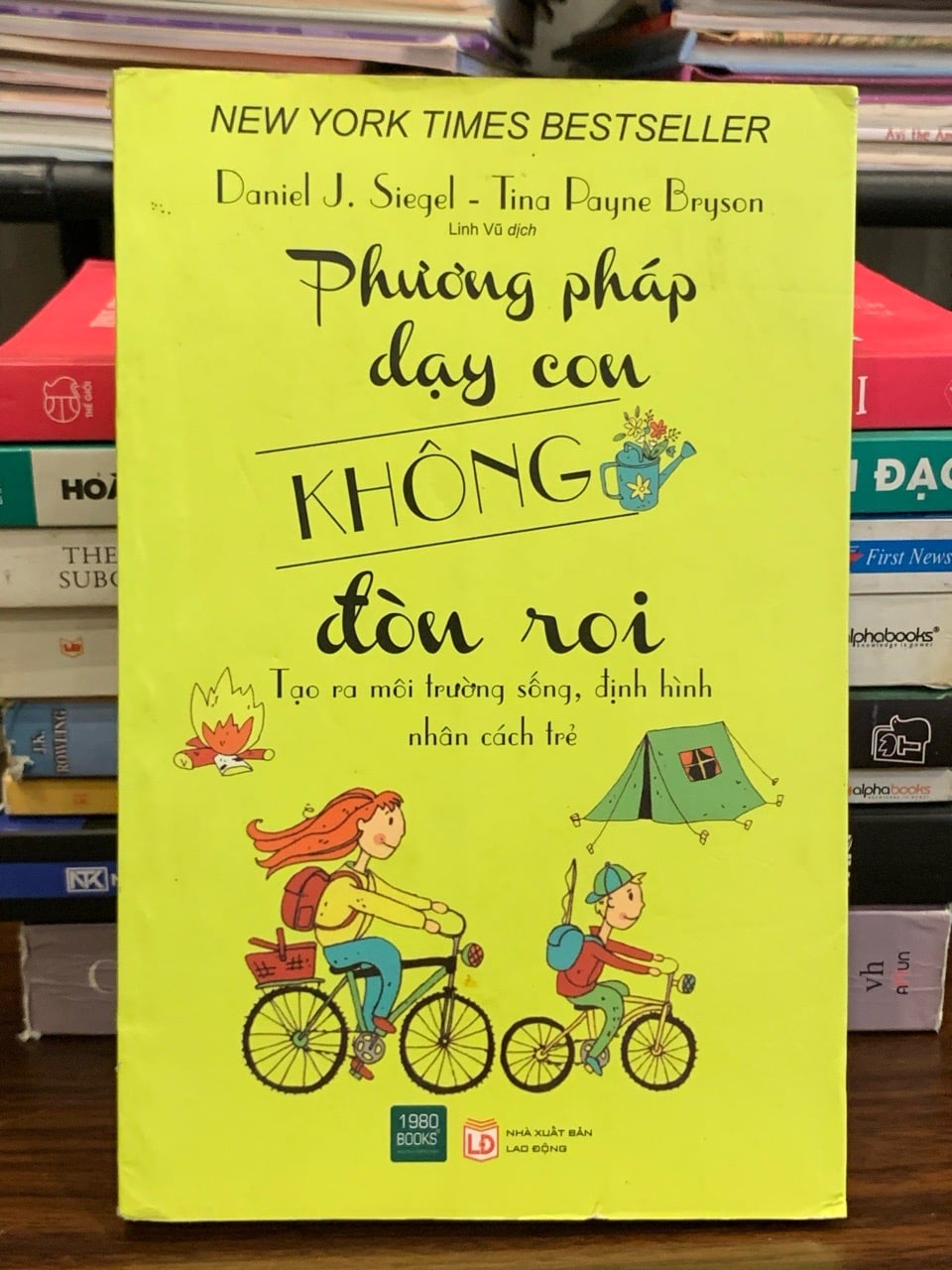Phương pháp dạy con không đòn roi – Daniel J. Siegel & Tina Payne Bryson