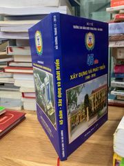 45 năm xây dựng và phát triển (1965-2010) - ảnh 3