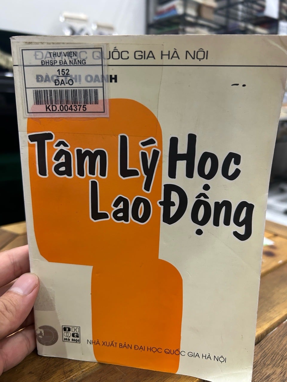 Tâm lý học lao động – Đào Thị Oanh