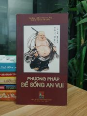 Phương pháp để sống an vui - Thích Thông Phương - ảnh 1